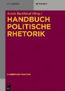 Handbuch Politische Rhetorik