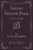 Among French Folk