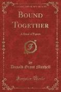 Bound Together