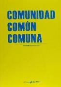 Comunidad : común comuna