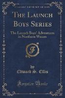 The Launch Boys Series