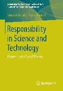 Responsibility in Science and Technology