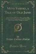 Mito Yashiki, a Tale of Old Japan