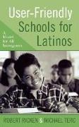 User-friendly Schools for Latinos