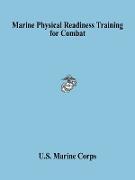 Marine Physical Readiness Training for Combat