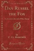 Dan Russel the Fox