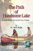 The Path of Handsome Lake