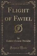 Flight of Faviel (Classic Reprint)