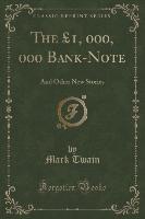 The £1, 000, 000 Bank-Note