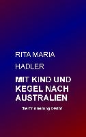 Mit Kind und Kegel nach Australien