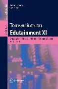 Transactions on Edutainment XI