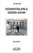 Güvercinlerle Gezen Adam