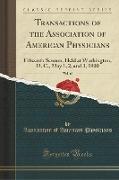 Transactions of the Association of American Physicians, Vol. 15