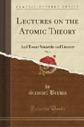 Lectures on the Atomic Theory, Vol. 2