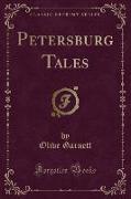 Petersburg Tales (Classic Reprint)