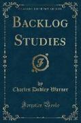 Backlog Studies (Classic Reprint)