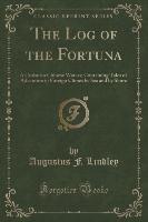 The Log of the Fortuna