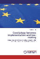 Comitology between implementation and law-making