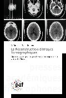 La Reconstruction d'images Tomographiques