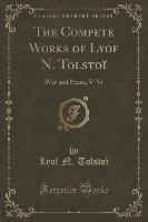 The Compete Works of Lyof N. Tolstoï