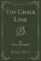 The Chalk Line (Classic Reprint)