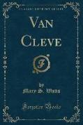 Van Cleve (Classic Reprint)