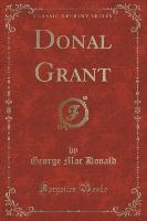 Donal Grant (Classic Reprint)