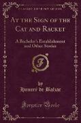 At the Sign of the Cat and Racket