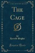 The Cage (Classic Reprint)