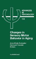 Changes in Sensory Motor Behavior in Aging