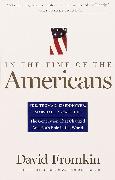 In The Time Of The Americans