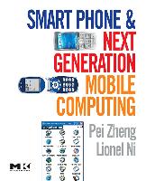 Smart Phone and Next Generation Mobile Computing