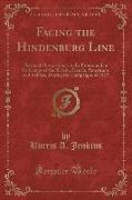 Facing the Hindenburg Line