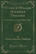 Novels by William Makepeace Thackeray, Vol. 12 of 12