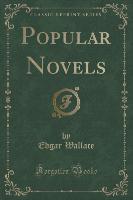 Popular Novels (Classic Reprint)