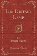 The Distant Lamp (Classic Reprint)