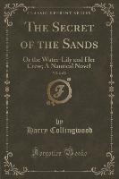 The Secret of the Sands, Vol. 2 of 2