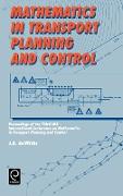 Mathematics in Transport Planning and Control