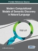 Modern Computational Models of Semantic Discovery in Natural Language