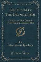 Tom Hundley, The Drummer Boy