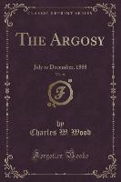 The Argosy, Vol. 46