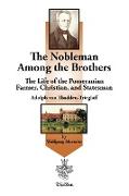 The Nobleman Among the Brothers