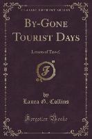 By-Gone Tourist Days