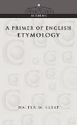 A Primer of English Etymology