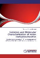Isolation and Molecular Characterization of Avian metapneumovirus
