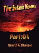 The Satanic Diseases