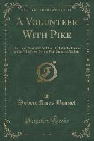 A Volunteer With Pike