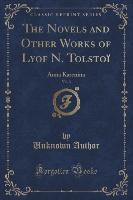 The Novels and Other Works of Lyof N. Tolstoï, Vol. 3