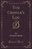 Tom Cringle's Log, Vol. 2 of 2 (Classic Reprint)