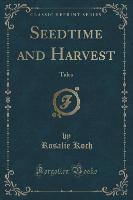 Seedtime and Harvest